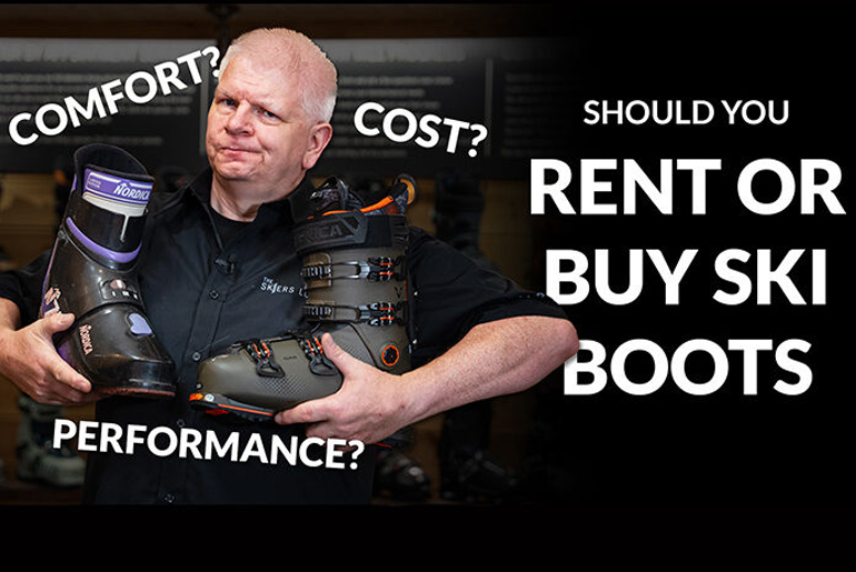 Should You Rent Or Buy Ski Boots?